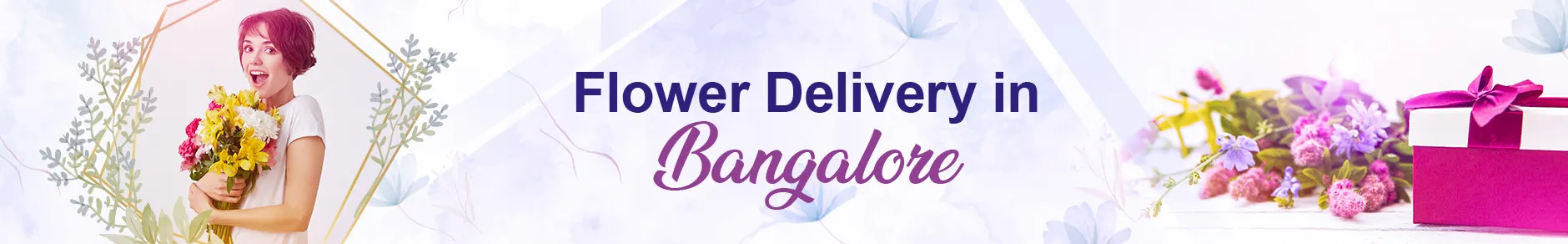 Flower Delivery in Bangalore | Send Flowers to Bangalore in 2 hours | Free Delivery