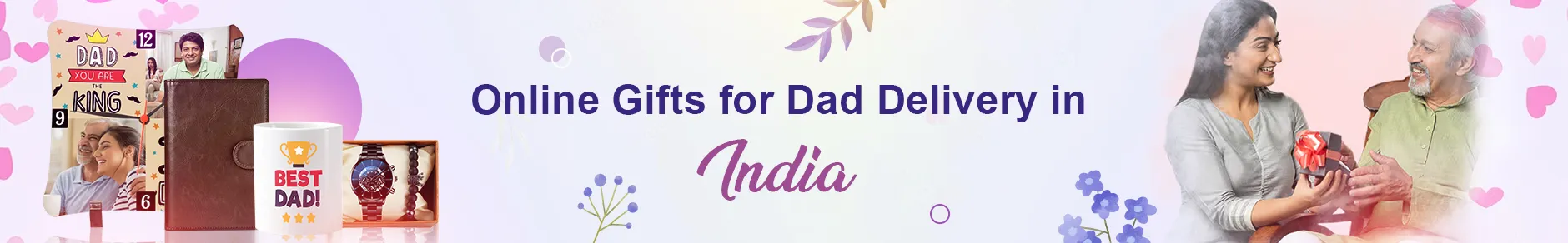 Gifts for Dad to India