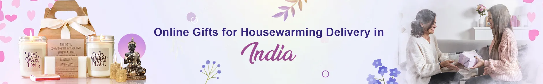 House Warming Gifts to India