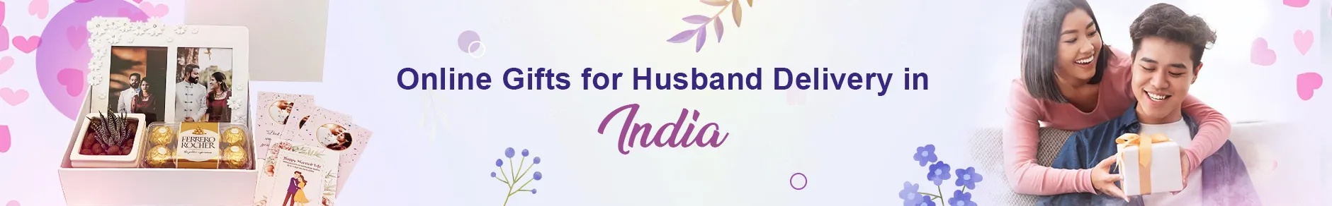 Gifts for Husband to India