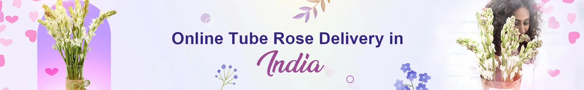 Tube Rose